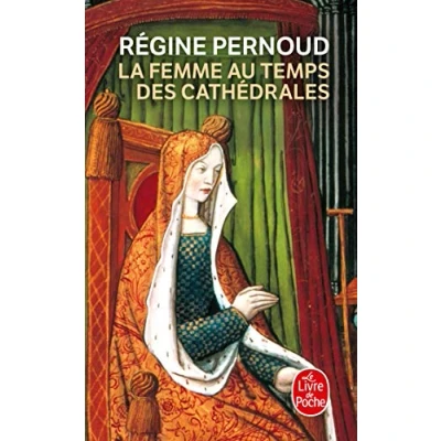 Afbeelding van La Femme Au Temps DES Cathedrales