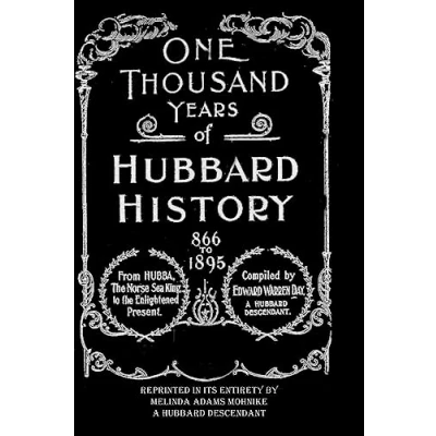 Afbeelding van One Thousand Years of Hubbard History