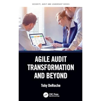 Afbeelding van Security, Audit and Leadership Series Agile Transformation Beyond