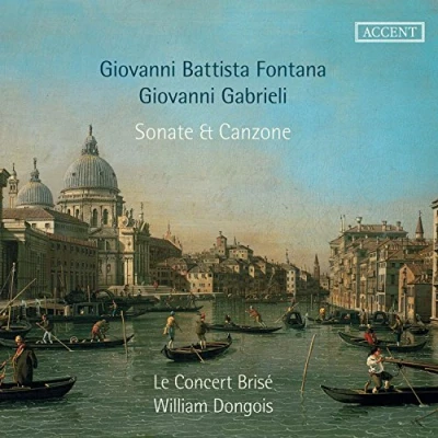 Afbeelding van William Le Concert Brise Dongois Sonate &amp; Canzone (CD)