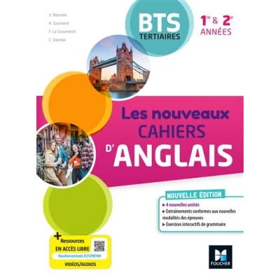 Image de Les Nouveaux Cahiers d&#039;ANGLAIS BTS Tertiaires 1re et 2e années Ed. 2023 Livre élève