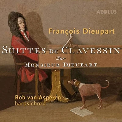 Afbeelding van Bob Van Asperen Dieupart: Suittes De Clavessin (CD)