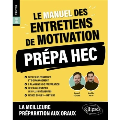 Image de Le Manuel des entretiens de motivation « Prépa HEC » Concours aux écoles commerce