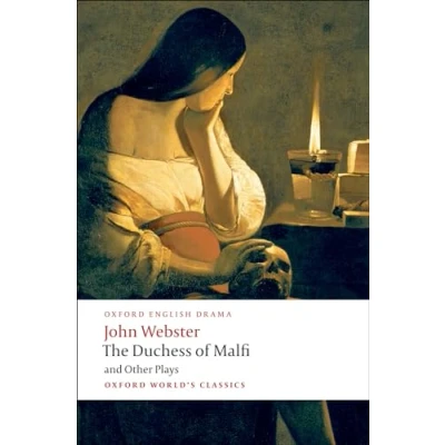 Afbeelding van Duchess Of Malfi &amp; Other Plays