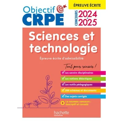Image de Objectif CRPE 2025 Sciences et technologie épreuve écrite d&#039;admissibilité