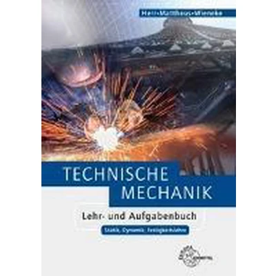 Afbeelding van Technische Mechanik Lehr und Aufgabenbuch