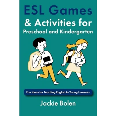 Afbeelding van ESL Games &amp; Activities for Preschool and Kindergarten: Fun Ideas Teaching English to Young Learners