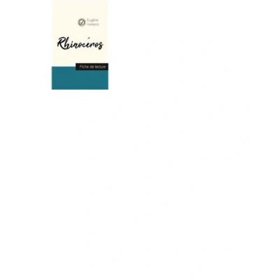 Image de Rhinocéros de Ionesco (fiche lecture et analyse complète l&#039;oeuvre)