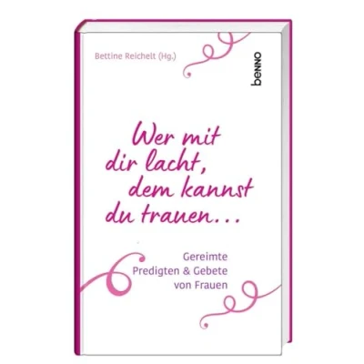 Afbeelding van Wer mit dir lacht, dem kannst du trauen ...