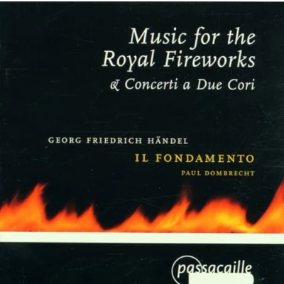 Afbeelding van Il Fondamento Music For The Royal Fireworks (CD)