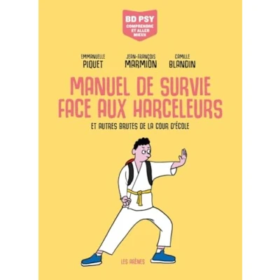 Afbeelding van Manuel de survie face aux harceleurs