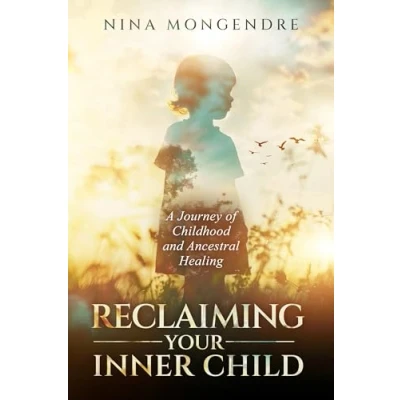Afbeelding van Reclaiming Your Inner Child