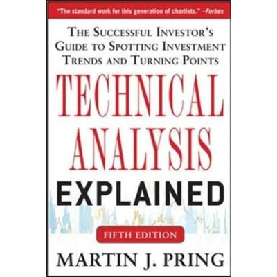 Afbeelding van Technical Analysis Explained, Fifth Edition: The Successful Investor&#039;s Guide to Spotting Investment Trends and Turning Points