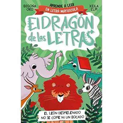 Afbeelding van El dragón de las letras PHONICS IN SPANISH león desmelenado no se come ni un bocado / The Dishevele d Lion Does Not Eat a Single Bite. Letters Dragon 2