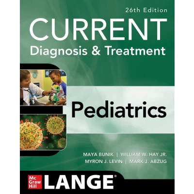 Afbeelding van CURRENT Diagnosis &amp; Treatment Pediatrics, Twenty Sixth Edition
