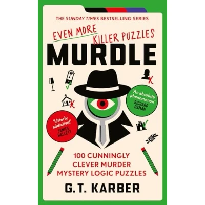 Afbeelding van Murdle Puzzle SERIES Murdle: Even More Killer Puzzles: THE SUNDAY TIMES BESTSELLING