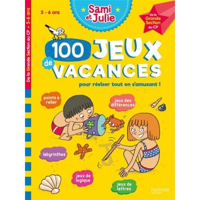 Image de 100 Jeux de vacances Sami et Julie la Grande Section au CP Cahier 2025