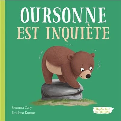 Image de Oursonne est inquiète Oh la ! Les émotions