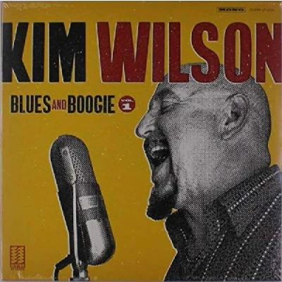Afbeelding van Kim Wilson Blues And Boogie Vol. 1