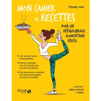 Image de Mon cahier de recettes pour un rééquilibrage alimentaire réussi