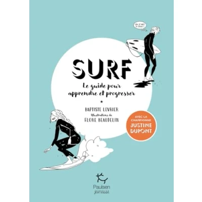 Image de Surf Le guide pour apprendre et progresser