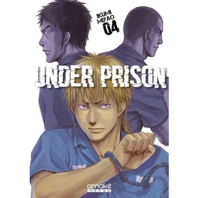 Image de Under Prison Tome 4 (VF)