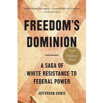 Afbeelding van Freedom&#039;s Dominion (Winner of the Pulitzer Prize)