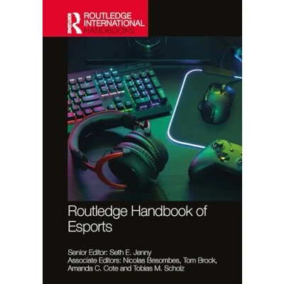 Afbeelding van Routledge International Handbooks Handbook of Esports