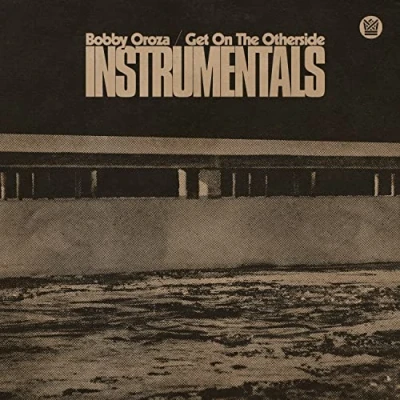 Afbeelding van Bobby Oroza Get On the Otherside (LP)