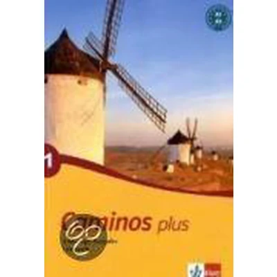 Afbeelding van Caminos plus 1. Lehrbuch