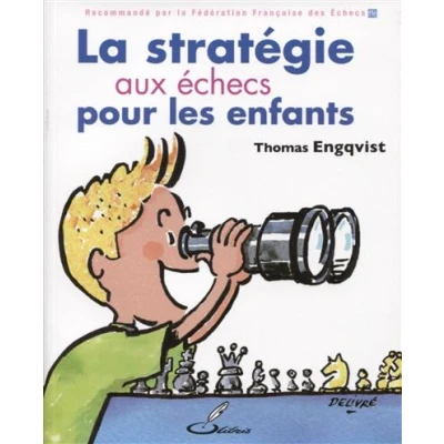 Image de La stratégie aux échecs pour les enfants