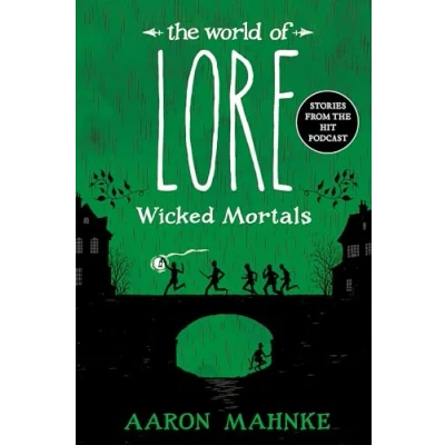 Afbeelding van The World of Lore: Wicked Mortals