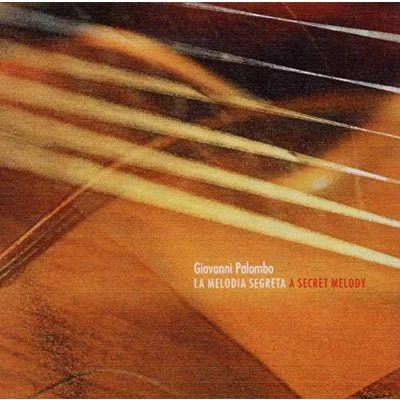 Afbeelding van Giovanni Palombo La Melodia Segreta (A Secret Melody) (CD)