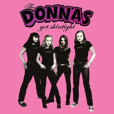 Afbeelding van Donnas Get Skintight (LP)