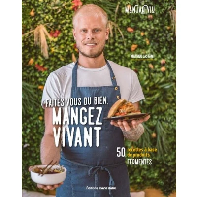 Image de Faites vous du bien. Mangez vivant
