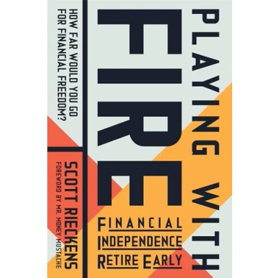Afbeelding van Playing with FIRE (Financial Independence Retire Early)