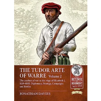 Afbeelding van The Tudor Arte of Warre. Volume 2