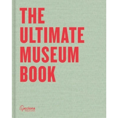 Afbeelding van The Ultimate Museum Book