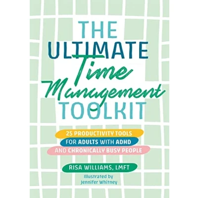 Afbeelding van Ultimate Toolkits for Psychological Wellbeing The Time Management Toolkit