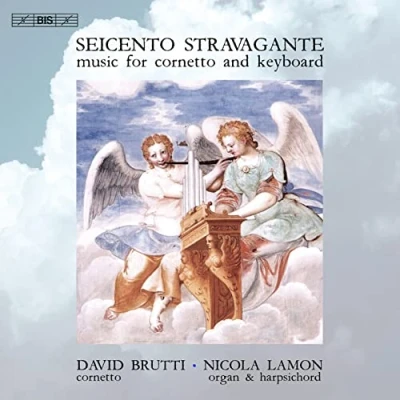 Afbeelding van Seicento Stravagante, David Brutti, Nicola Lamon Music For Cornetto And Keyboard (Super Audio CD)