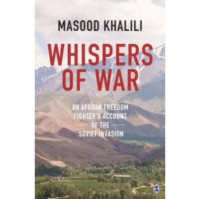 Afbeelding van Whispers of War: An Afghan Freedom Fighter&#039;s Account the Soviet Invasion