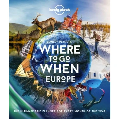 Image de Where To Go When: Europe 1ed anglais