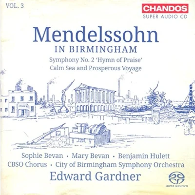 Afbeelding van City Of Birmingham Symphony Orchestra Bartholdy: Mendelssohn In Vol.3 (Super Audio CD)