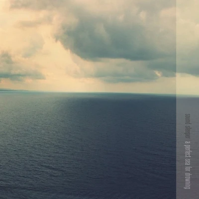 Afbeelding van Sound Sleeper A Perfect Sea For Drowning (12&quot; Vinyl Single)