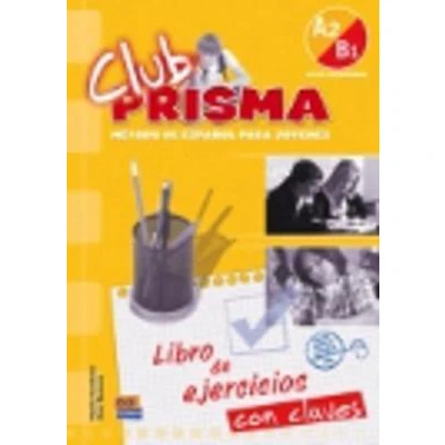 Afbeelding van Club Prisma: Método de español para jóvenes nivel A2/B1 libro ejercicios con claves