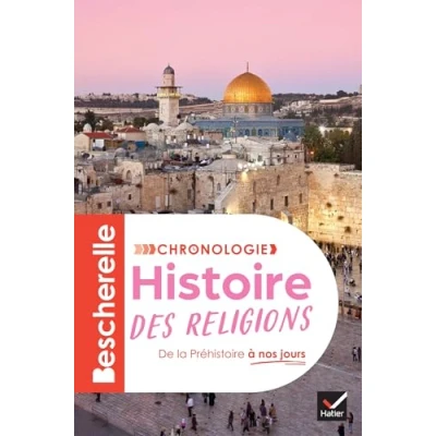 Afbeelding van Bescherelle chronologie de l&#039;histoire des religions