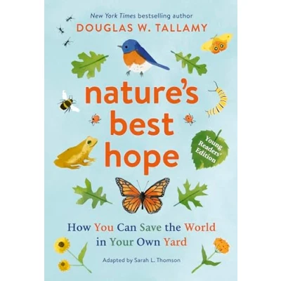 Afbeelding van Nature&#039;s Best Hope (Young Readers&#039; Edition)