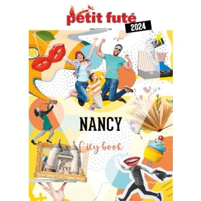 Afbeelding van NANCY 2024 PETIT FUTE CITY GUIDE