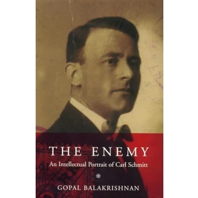 Afbeelding van Enemy: An Intellectual Portrait of Carl Schmitt