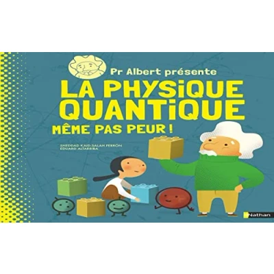 Afbeelding van Dr albert presente la physique quantique
